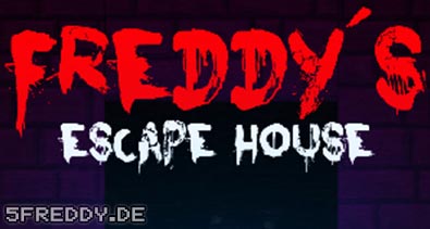 Toy Freddy's Escape House
